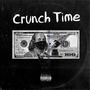 Crunch Time (Explicit)