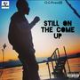 Still On The Come Up (feat. Toyshop Beats) [Explicit]