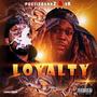 Loyalty (feat. 9k) [Explicit]