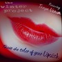 Taste the Color of Your Lipstick (feat. Tanya Venom)