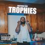 Trophies (Explicit)