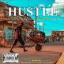 HUSTLE (feat. Shyboi truth, Emesi osha & Dele more)