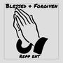 Blessed and Forgiven