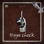 Hype Check (Explicit)