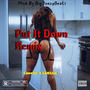 Put It Down Pt. 2 (feat. Iam3am)