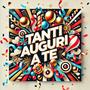 Tanti Auguri A Te