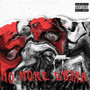 No more drama (Explicit)