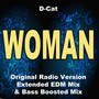 Woman (Original Radio Version, Extended EDM Mix & Bas Boosted Mix) [Explicit]