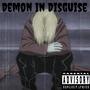 Demon In Disguise (Explicit)