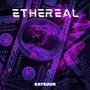 ETHEREAL (Explicit)