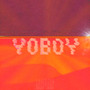 Yoboy (Explicit)