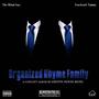 Organized Rhyme Family (Explicit)