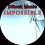 Impossible (Explicit)