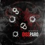 Dissparo (Explicit)