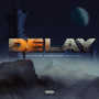 Delay (Explicit)