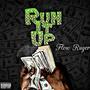 Run It Up (Explicit)