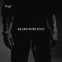 Death Note Love (Explicit)