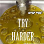 Try Harder (Explicit)