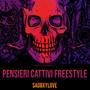 Pensieri Cattivi (FREESTYLE) [Explicit]