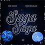 Suga Suga (feat. King Canvas & Famou$ Bueller) [Explicit]