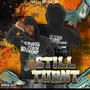 Still Turnt (Explicit)