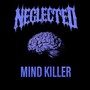 Mind Killer (Explicit)