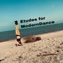 Etudes for Modern Dance: Leo