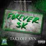 Forever 3K (Explicit)