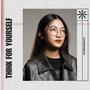 Think for yourself (feat. YOUNG H,Masew,B RAY & Oanh Tạ)