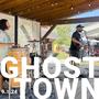 Ghost Town (9.1.24)