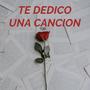 te dedico una cancion