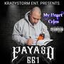 My Heart Cries (Explicit)