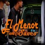 El Menor Tiene el Saoco (Explicit)