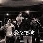 Soccer (Explicit)