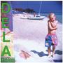 D.E.L.A. (Explicit)