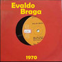 EVALDO BRAGA - 1970