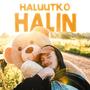 Haluutko halin