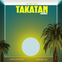 Takatan Riddim (Explicit)