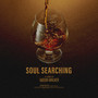 Soul Searching (Explicit)