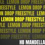 Lemon Drop Freestyle (Explicit)