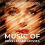 Music Of Unreleased Movies