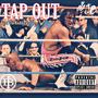 Tap Out (feat. TheKuddieVar) [Explicit]