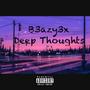 Deep Thoughts (Explicit)