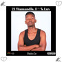 21 Wamandla, F^^k Luv (Version 1)