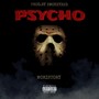 Psycho (feat. Smokeyred) [Explicit]