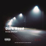 Dark Road (Explicit)