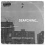 Searching... (feat. Thaguy30) [Explicit]