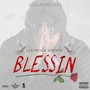 Blessin (Explicit)