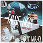 False Hope (Explicit)