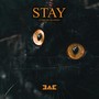 STAY